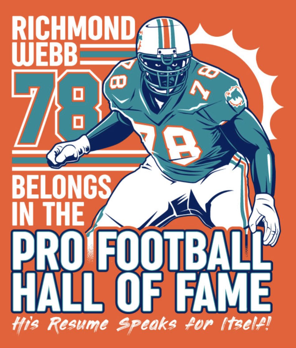 Richmond Webb Belongs in the Hall of Fame Tee